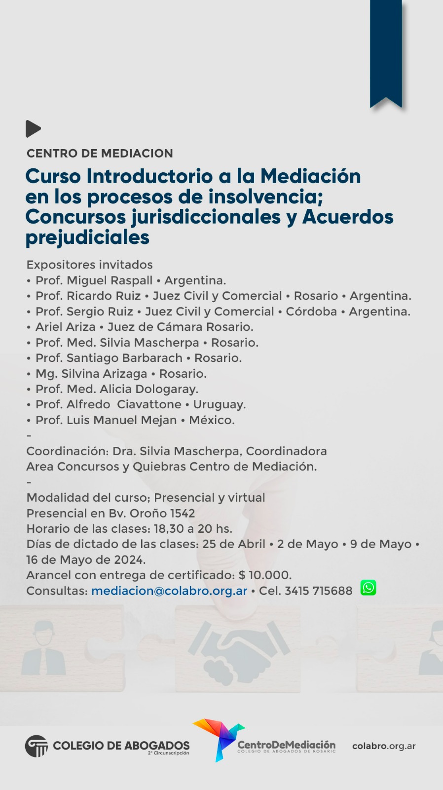 La Mediación en los Procesos de Insolvencia. Concursos Jurisdiccionales y Acuerdos Prejudiciales